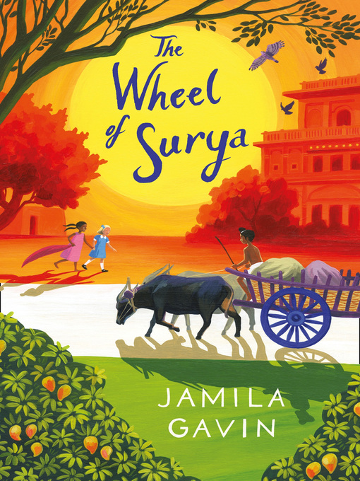 Title details for The Wheel of Surya by Jamila Gavin - Available